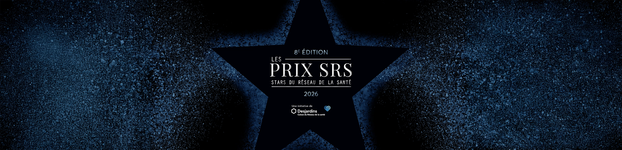 Bannière officielle de l'édition 2026 des Pris SRS de la Caisse Desjardins du Réseau de la Santé, récompensant les Stars du Réseau de la Santé.